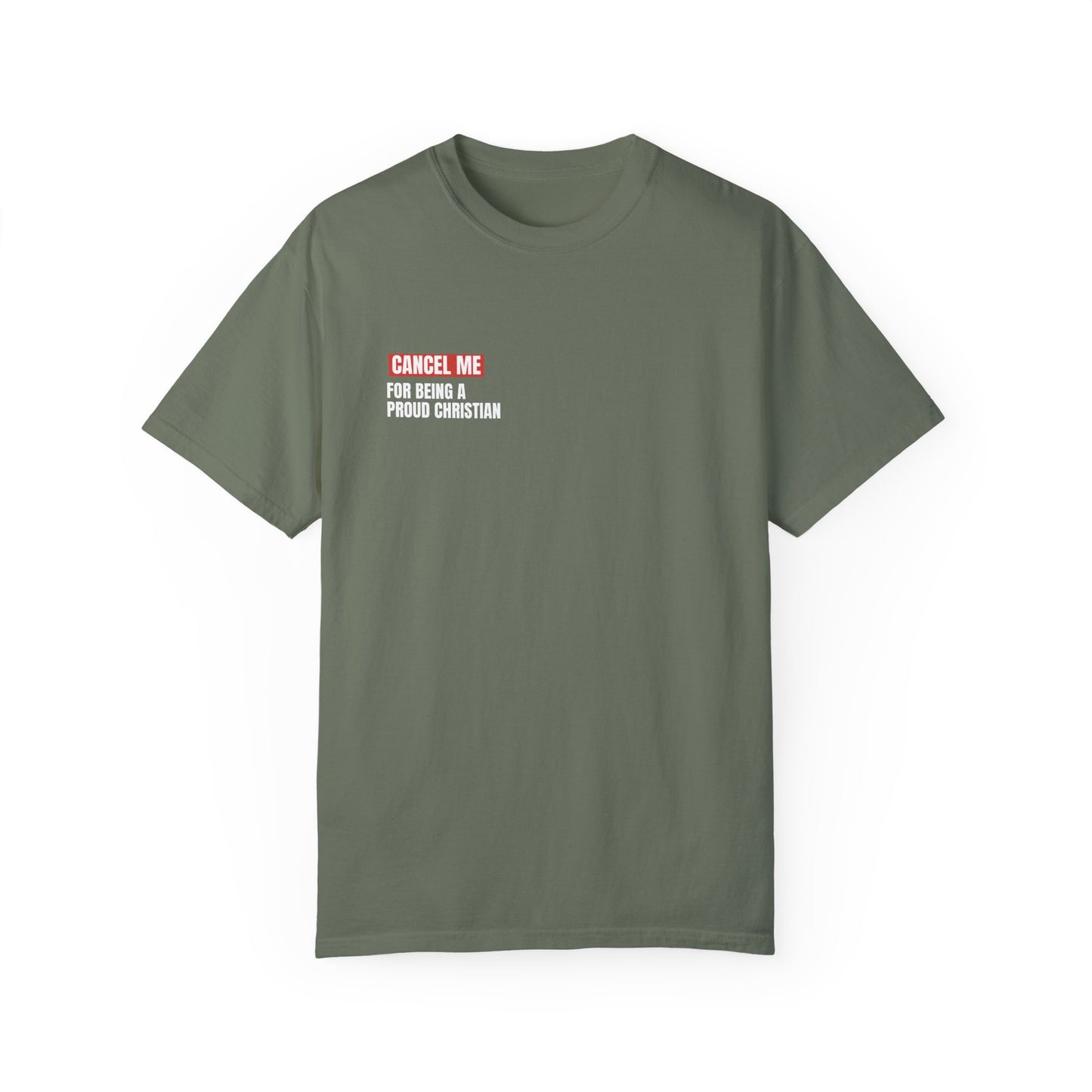 CM for Being a Proud Christian T-Shirt