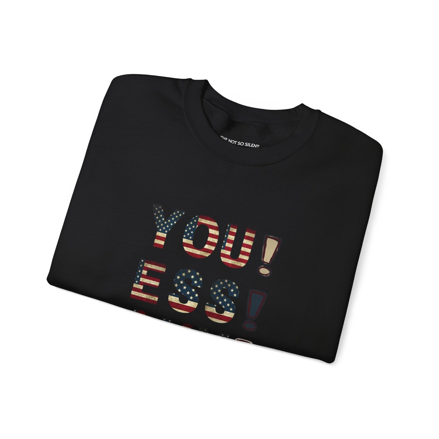 YOU ESS AYYY V.2 Sweatshirt