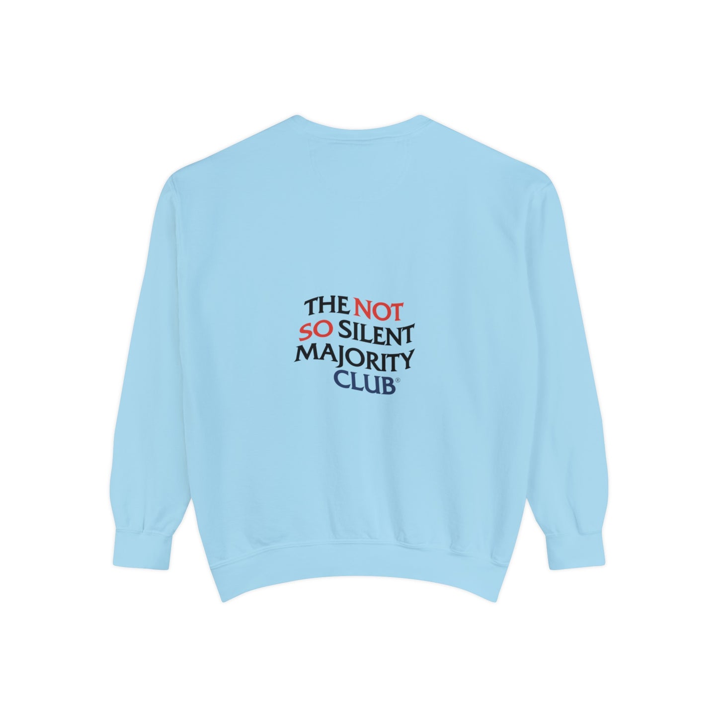 CM for Using My Voice Sweatshirt