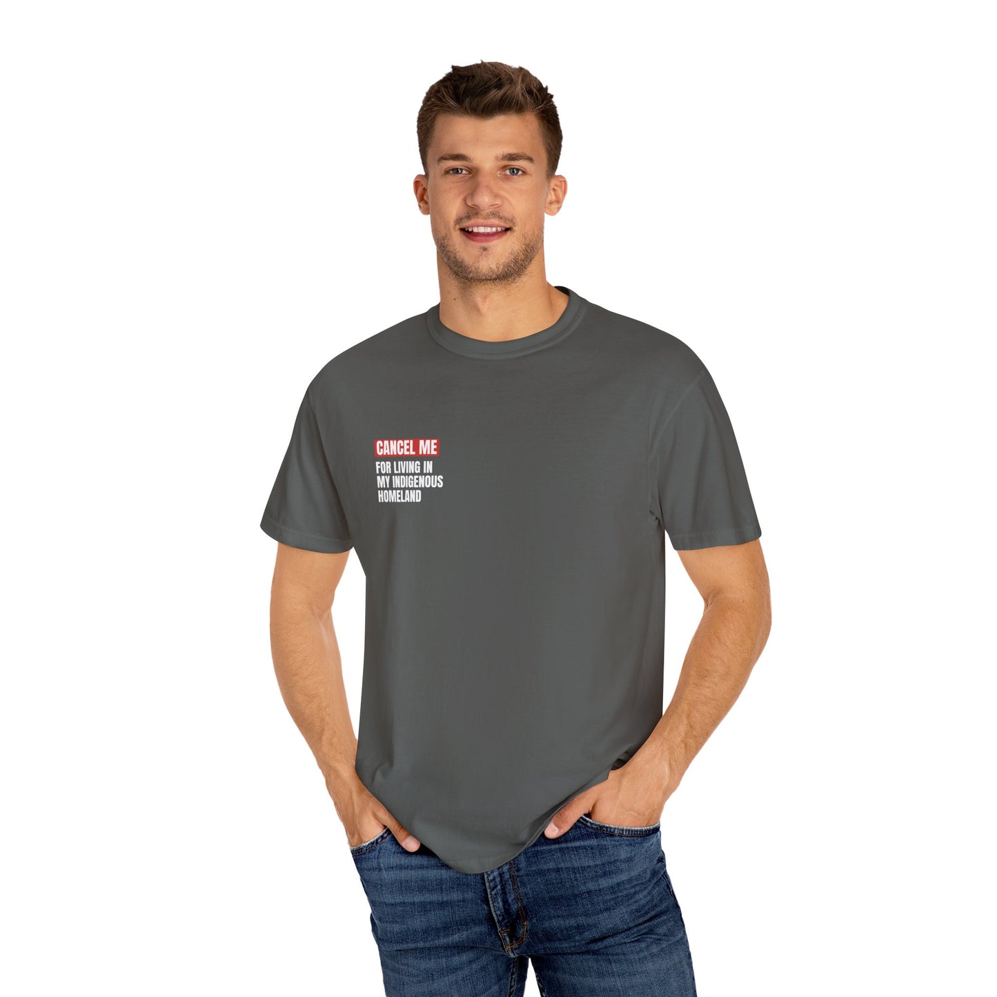 CM for Living in My Indigenous Homeland T-Shirt