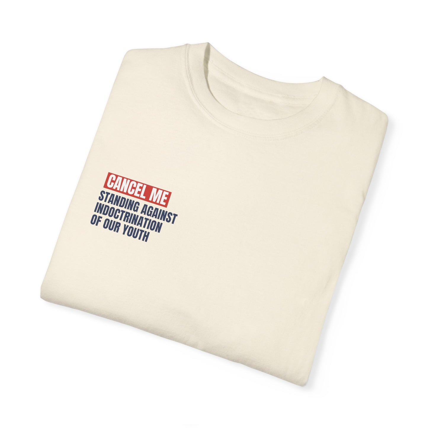 CM for Standing Against Indoctrination of Our Youth T-Shirt