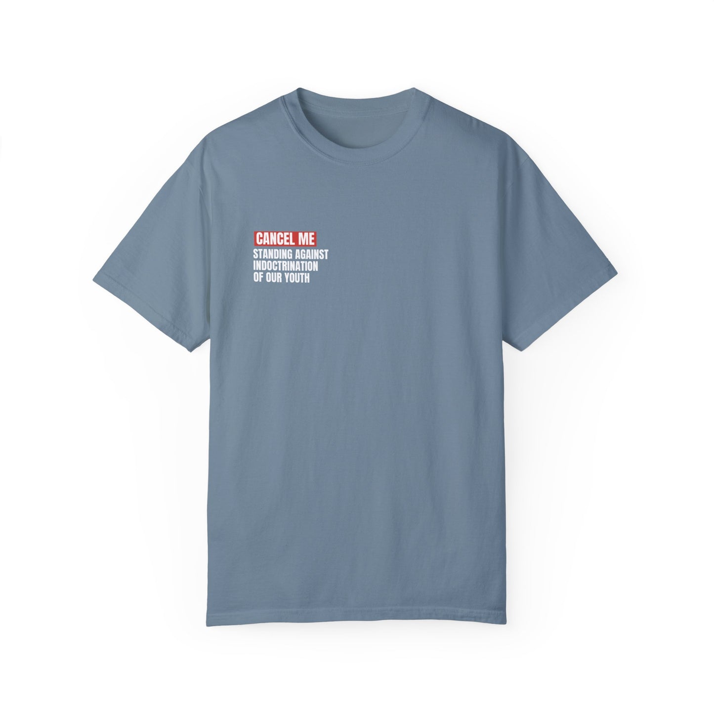 CM for Standing Against Indoctrination of Our Youth T-Shirt