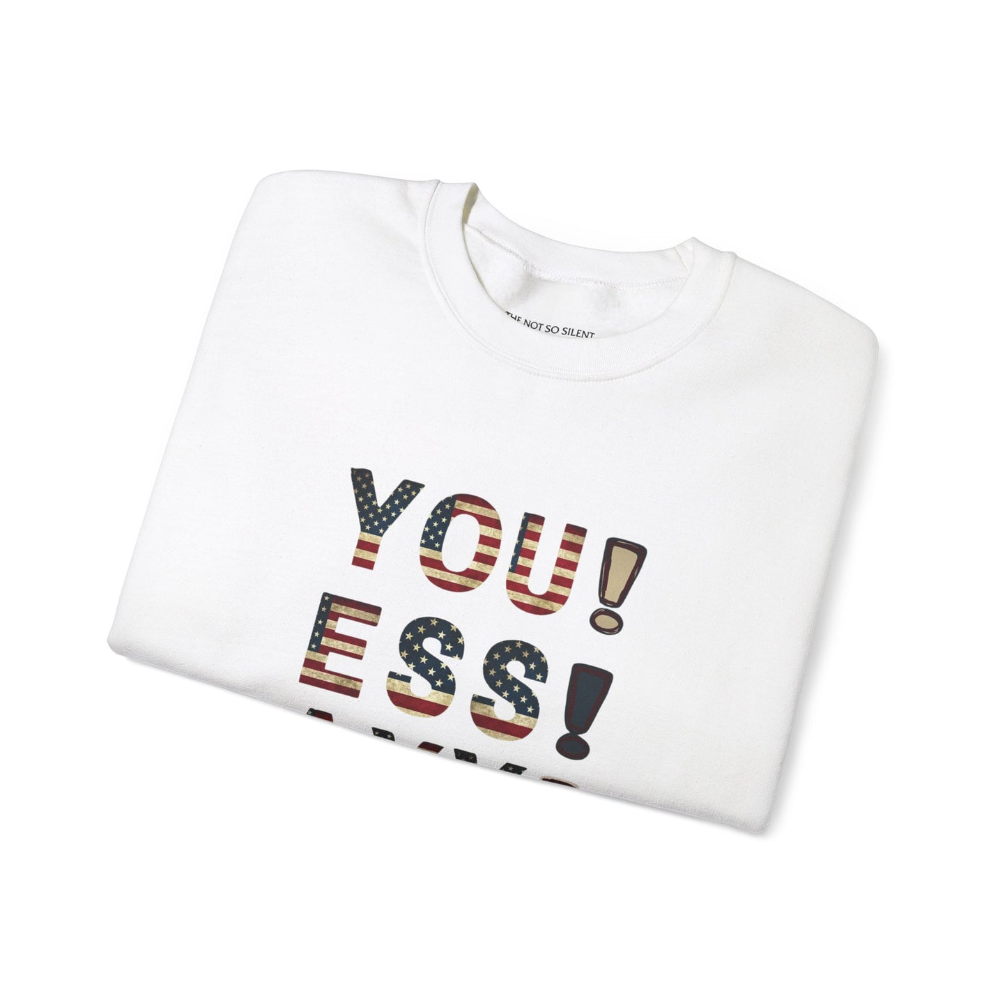 YOU ESS AYYY V.2 Sweatshirt