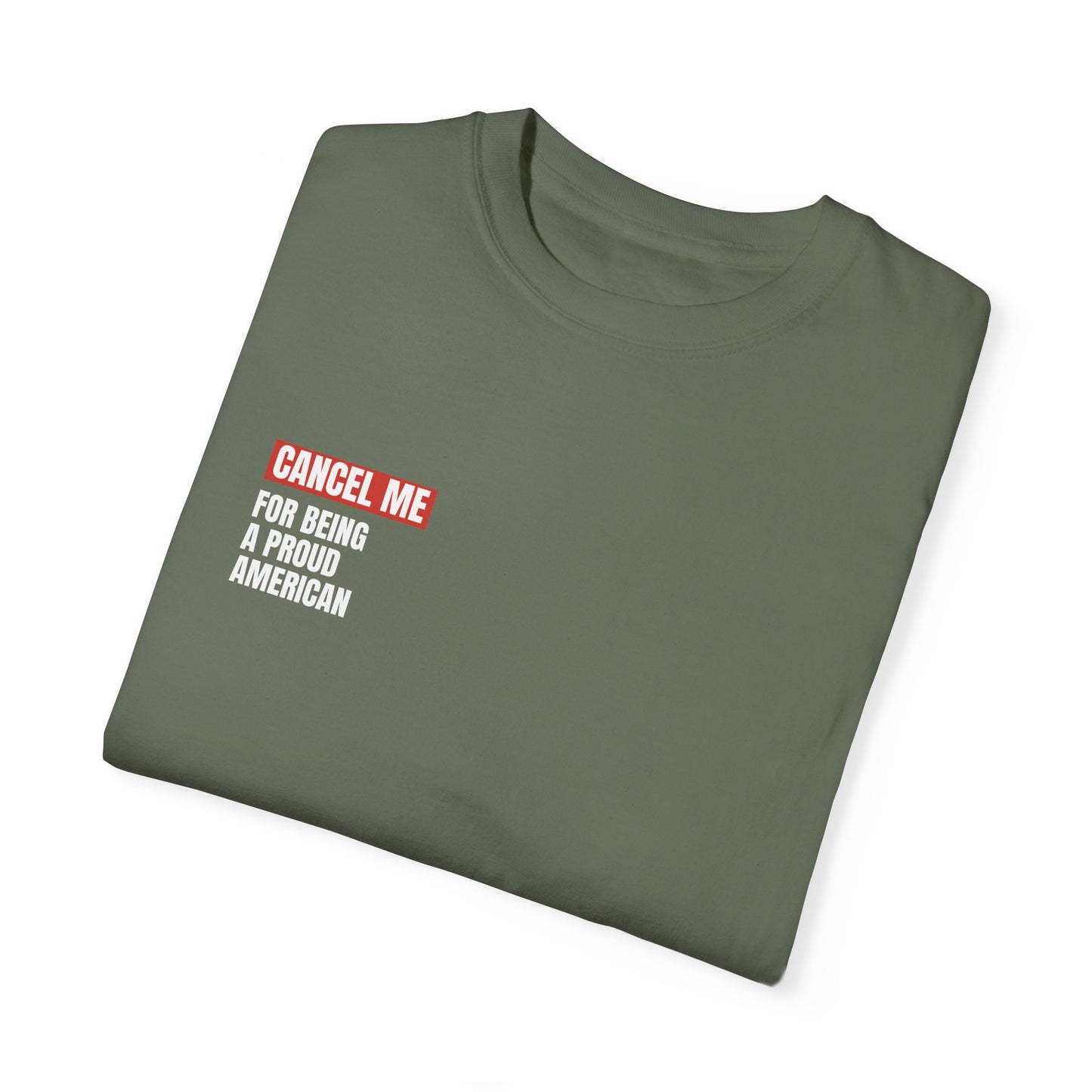 CM for Being a Proud American T-Shirt
