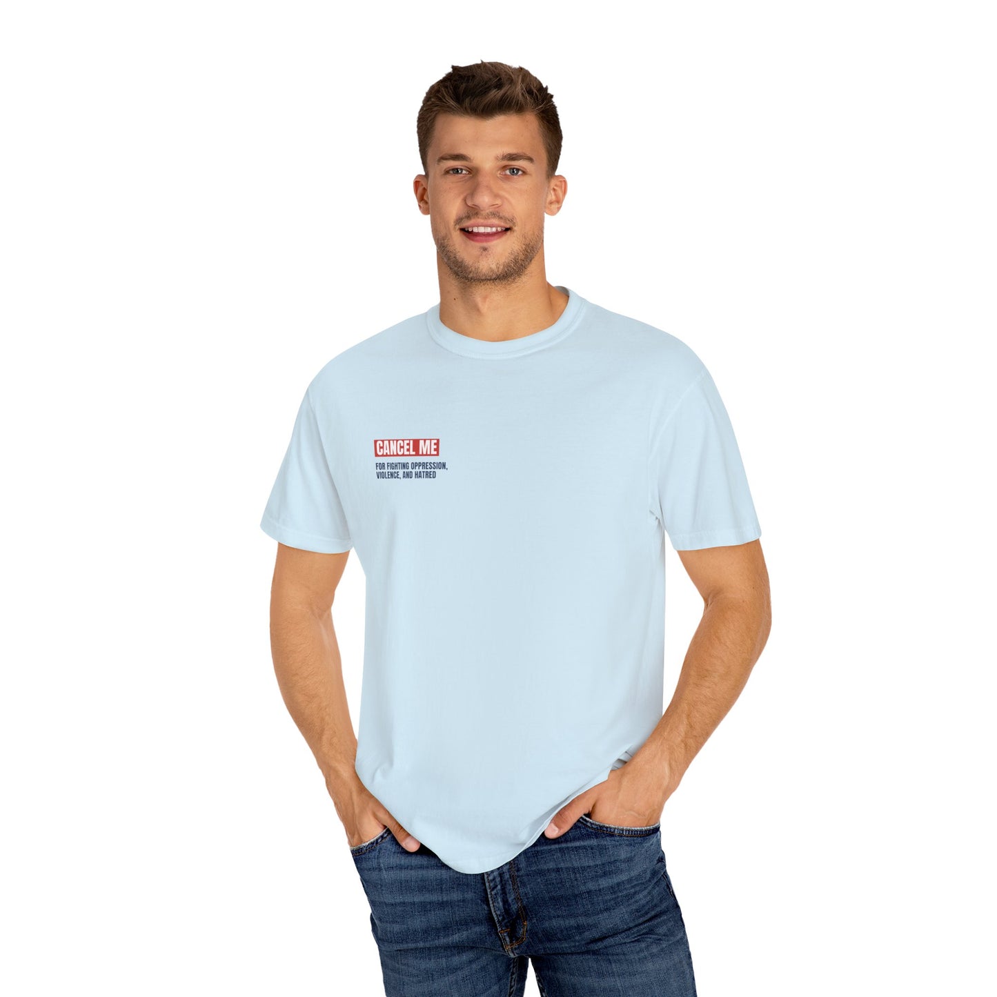 CM for Fighting Oppression, Violence, and Hatred T-Shirt