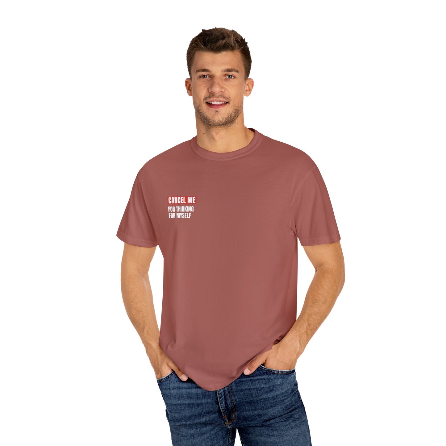 CM for Thinking for Myself T-Shirt