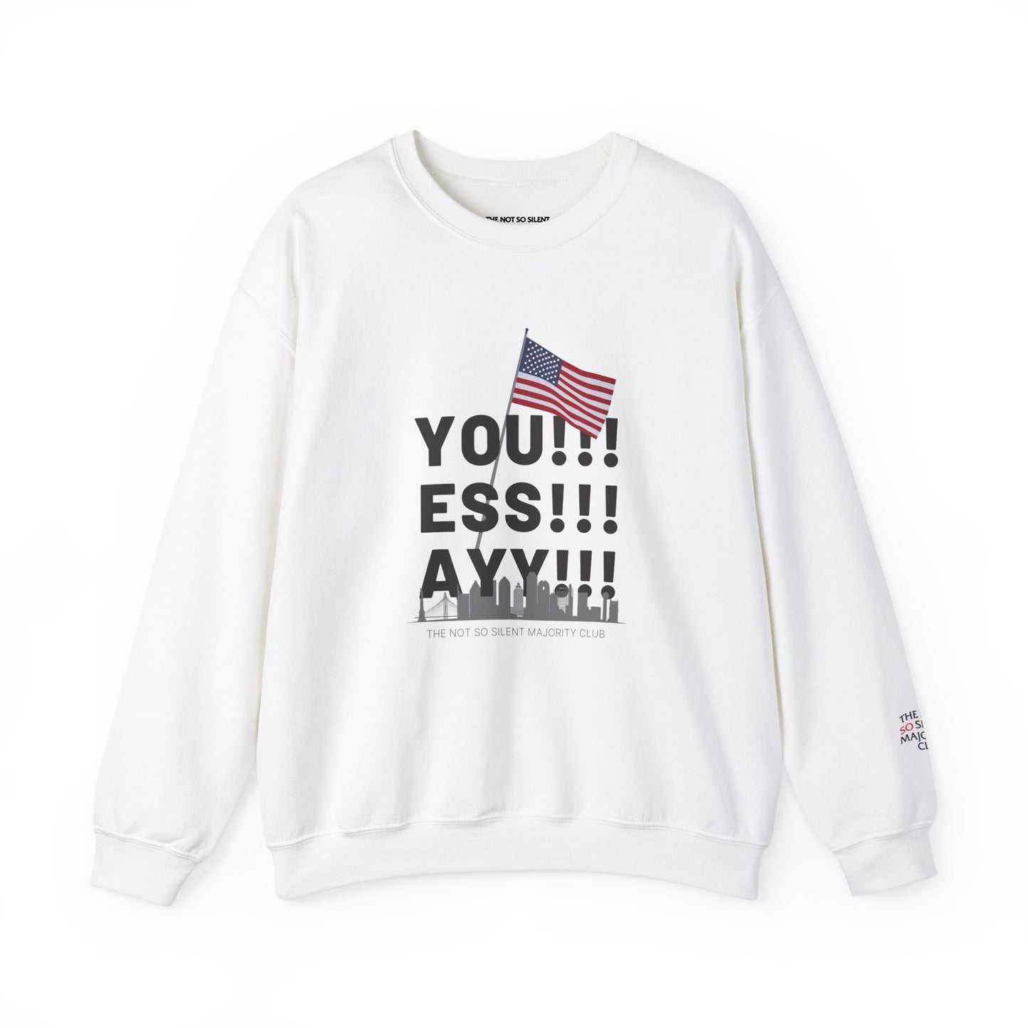 YOU ESS AYYY V.1 Sweatshirt