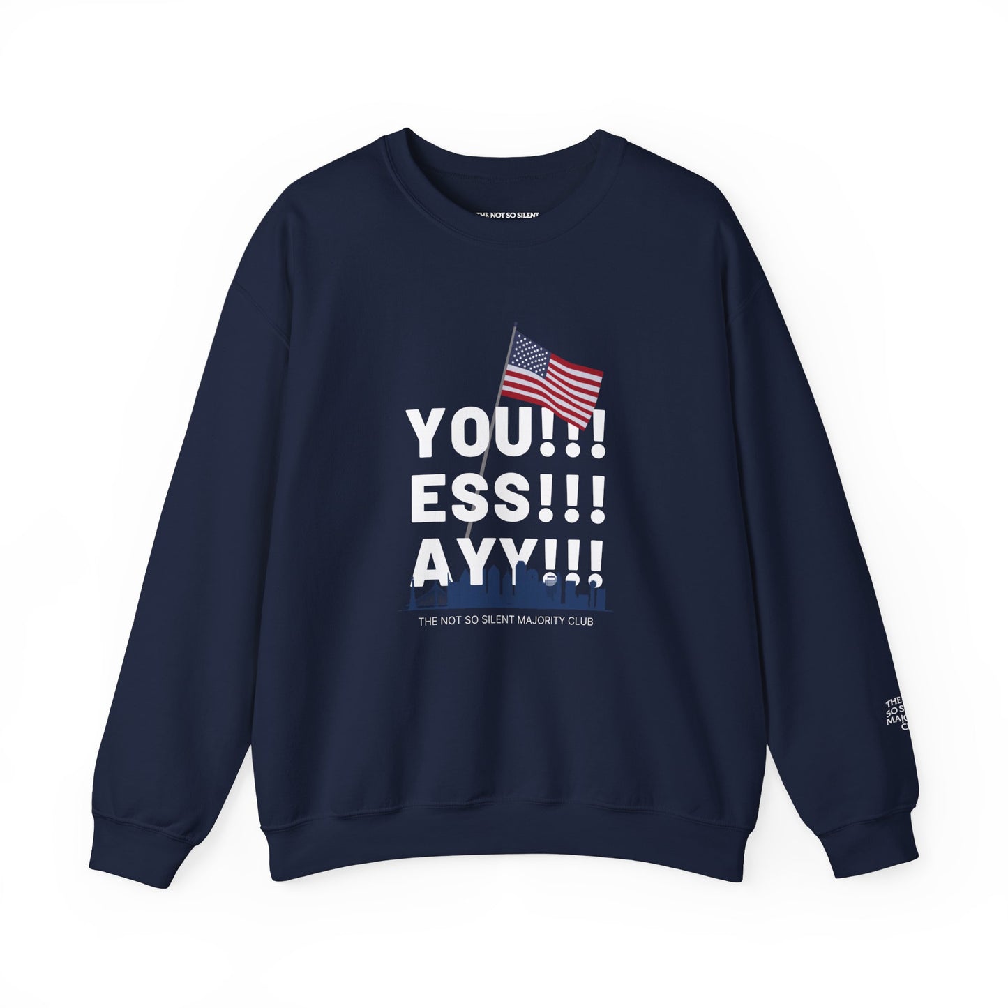 YOU ESS AYYY V.1 Sweatshirt