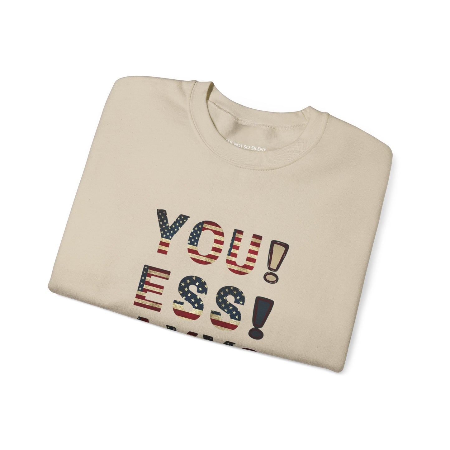 YOU ESS AYYY V.2 Sweatshirt
