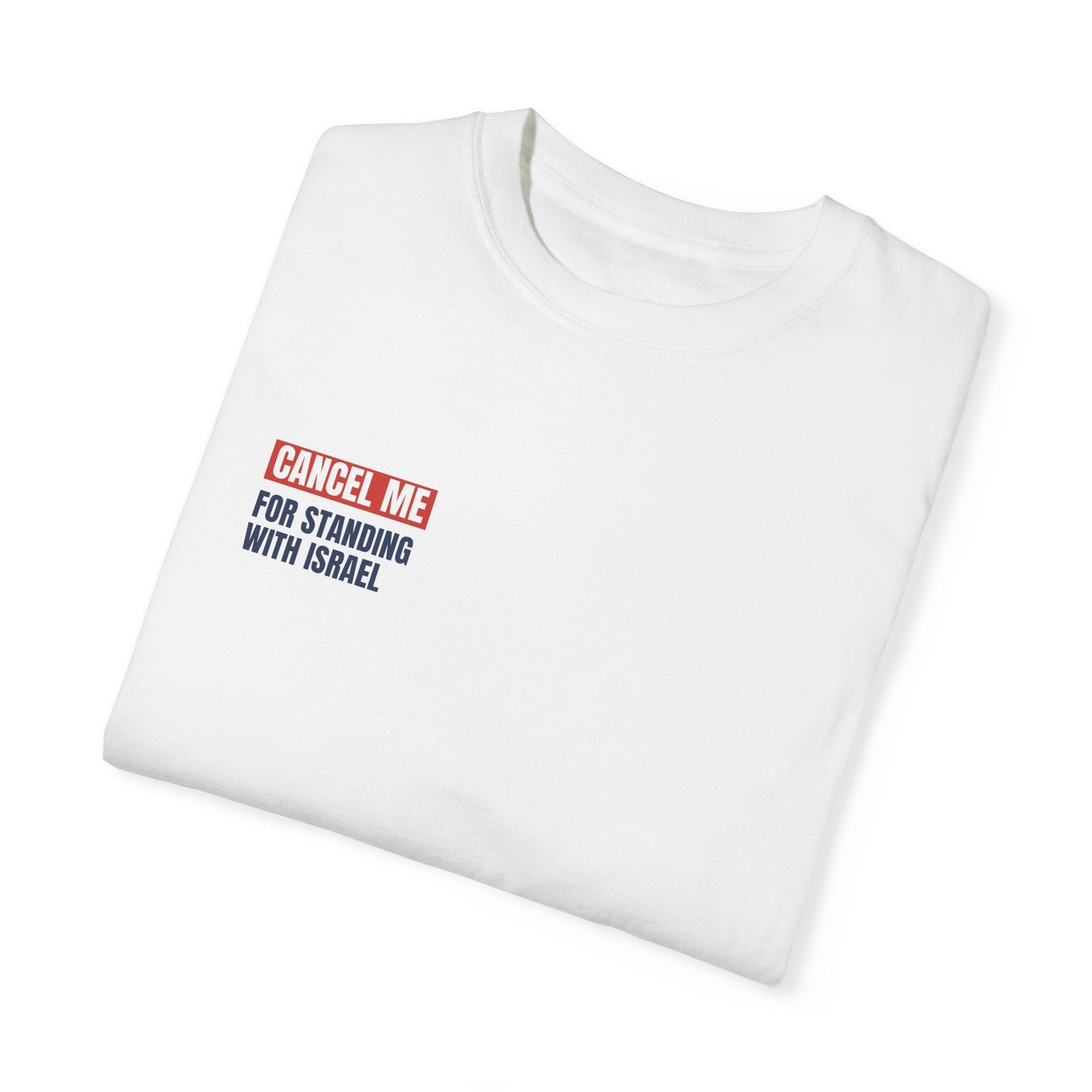 CM for Standing with Israel T-Shirt