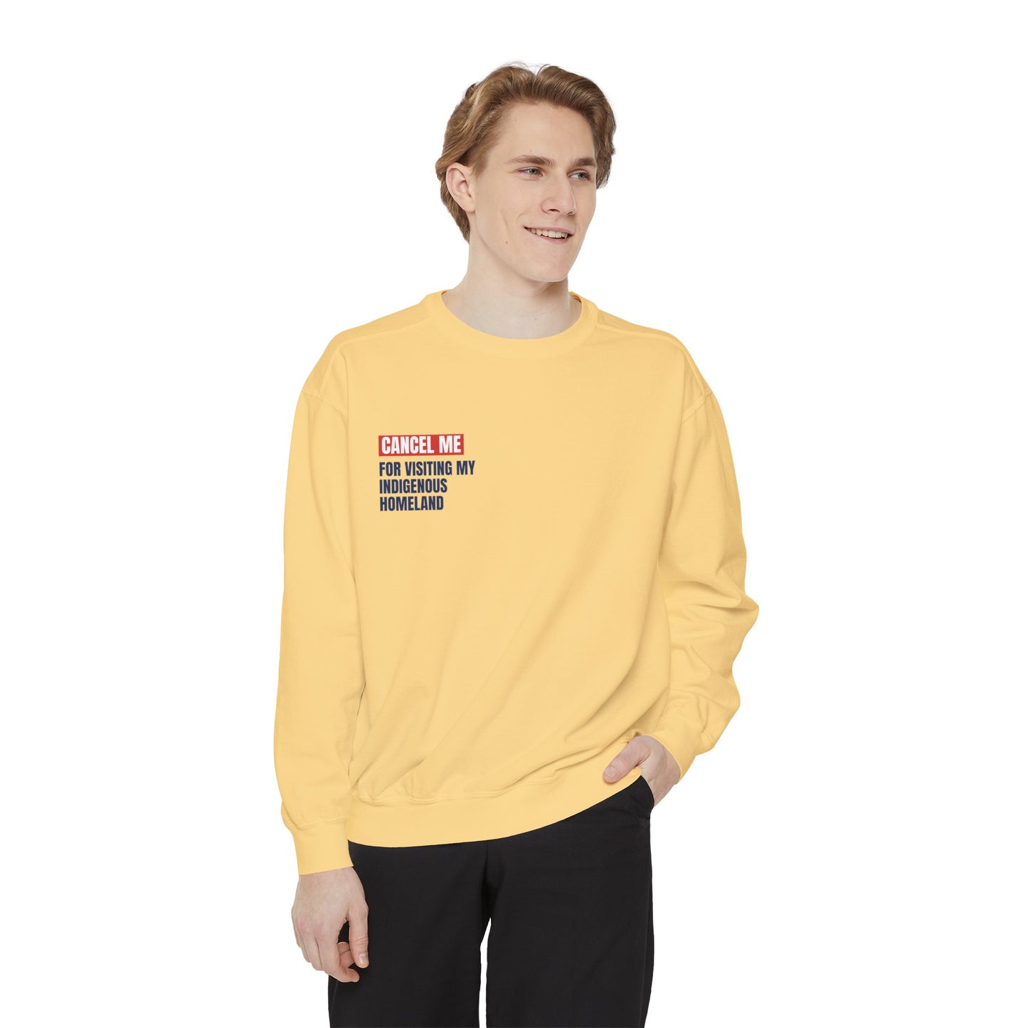 CM for Visiting My Indigenous Homeland Sweatshirt