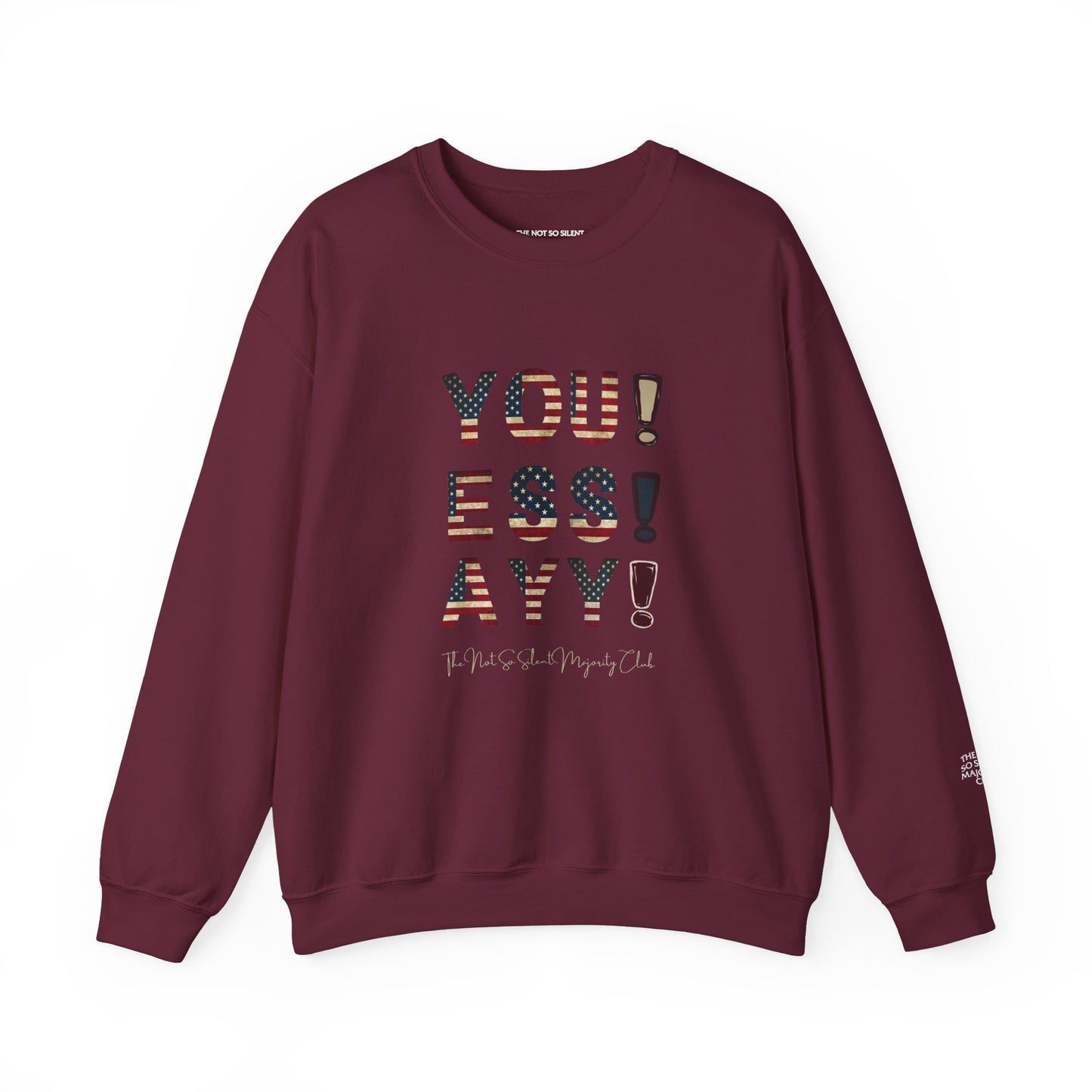 YOU ESS AYYY V.2 Sweatshirt