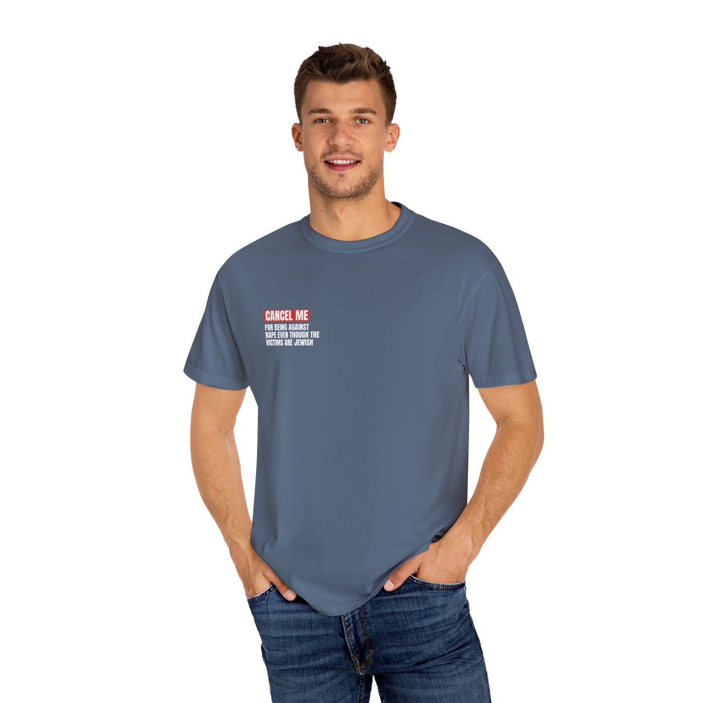 CM for Being Against Rape Even Though the Victims are Jewish T-Shirt