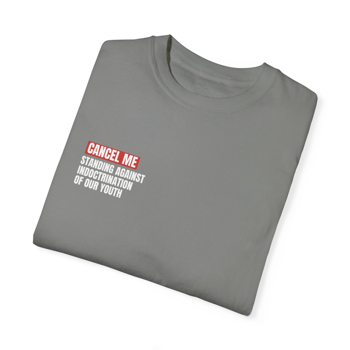 CM for Standing Against Indoctrination of Our Youth T-Shirt