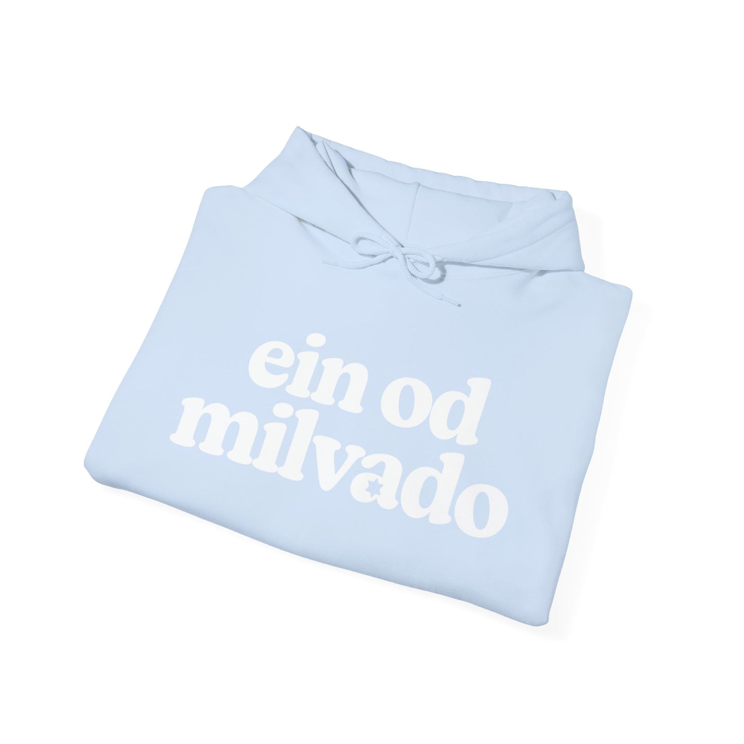 Ein Od Milvado Hoodie