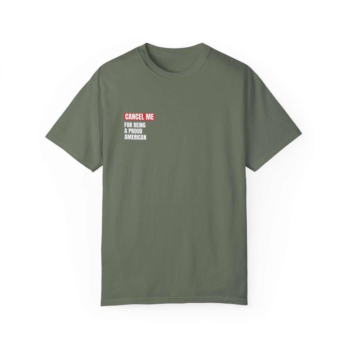 CM for Being a Proud American T-Shirt