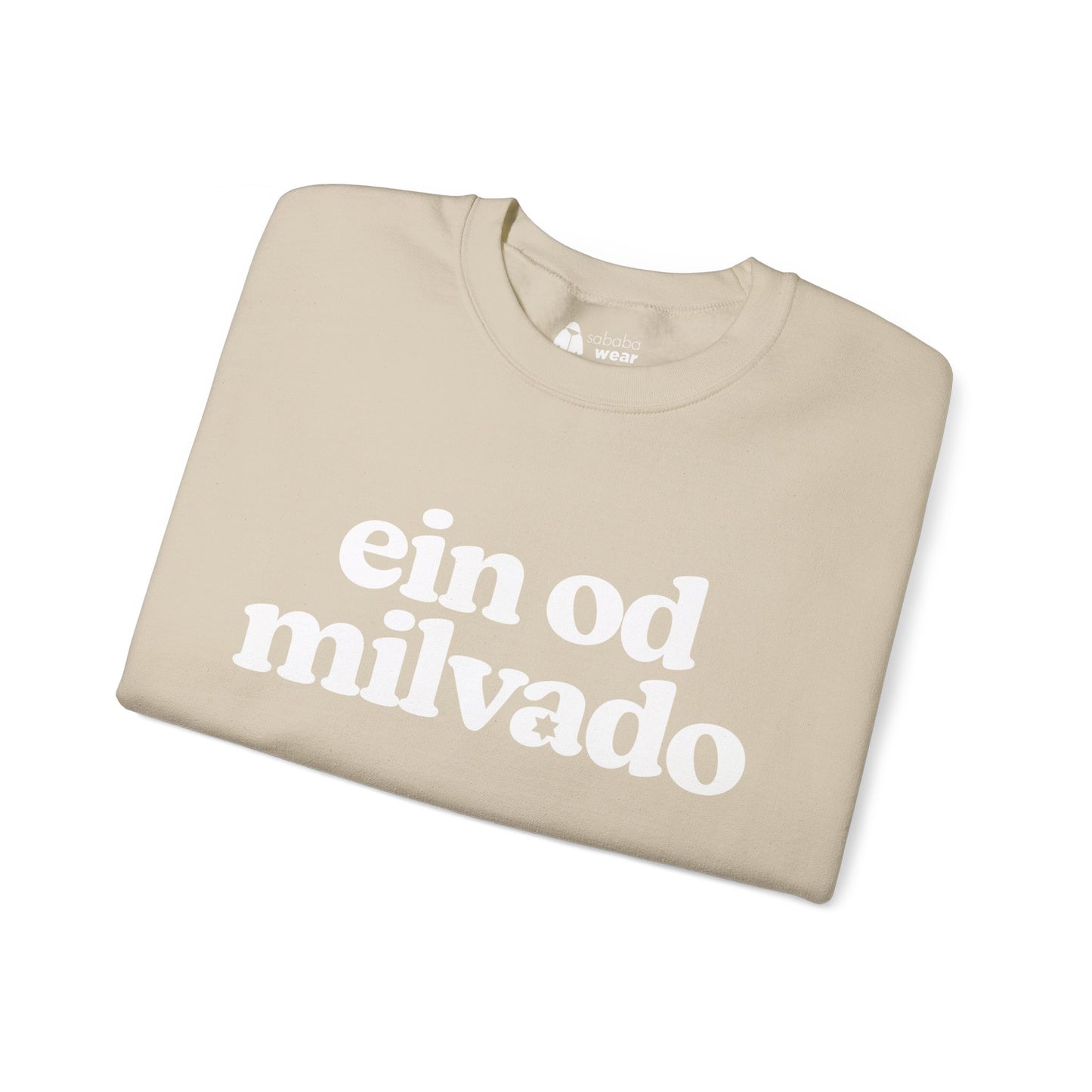 Ein Od Milvado Crewneck
