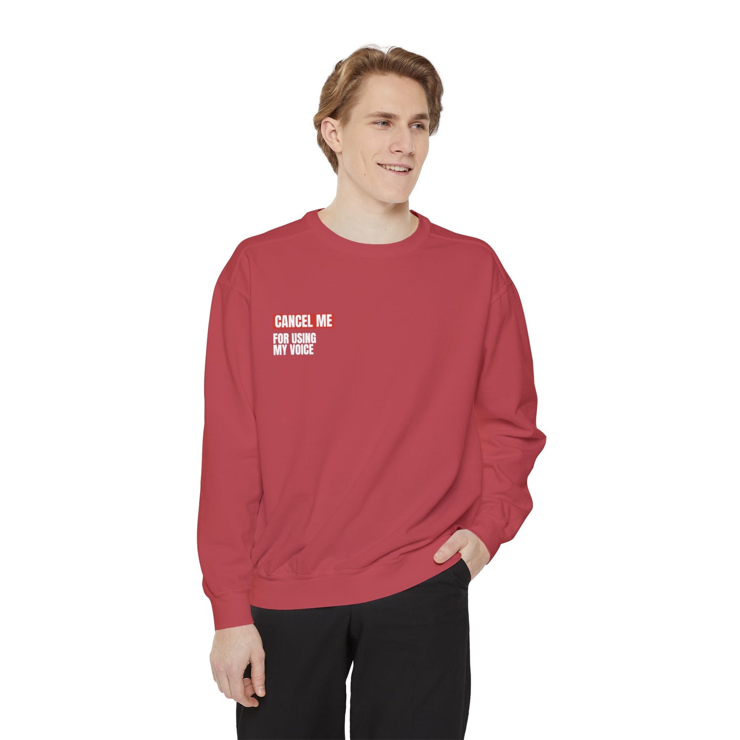CM for Using My Voice Sweatshirt