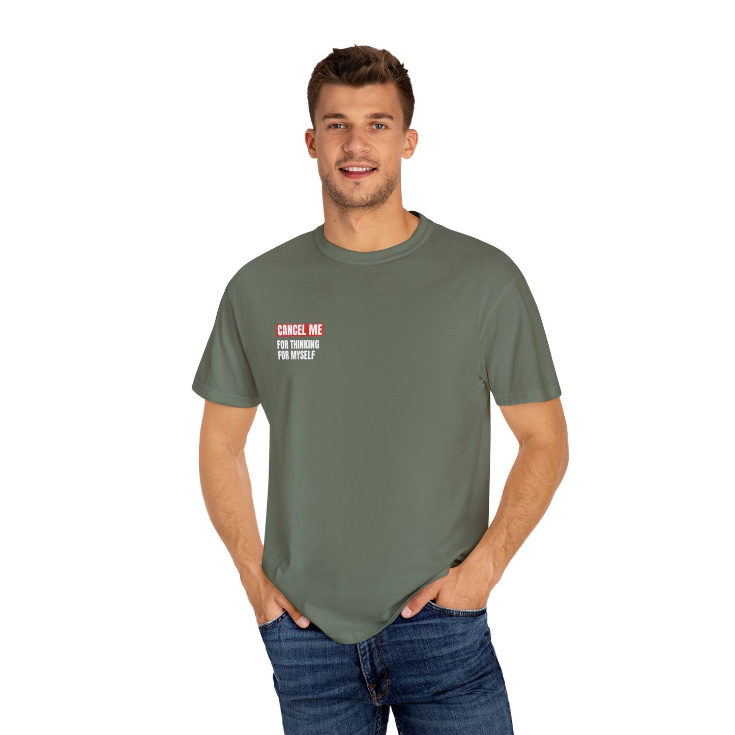 CM for Thinking for Myself T-Shirt