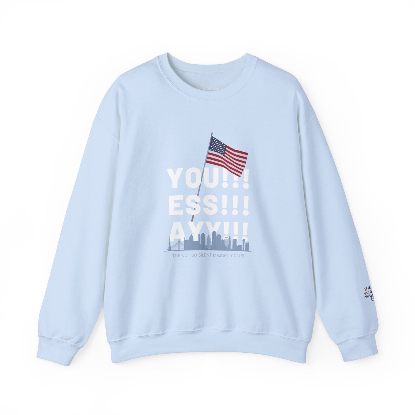 YOU ESS AYYY V.1 Sweatshirt