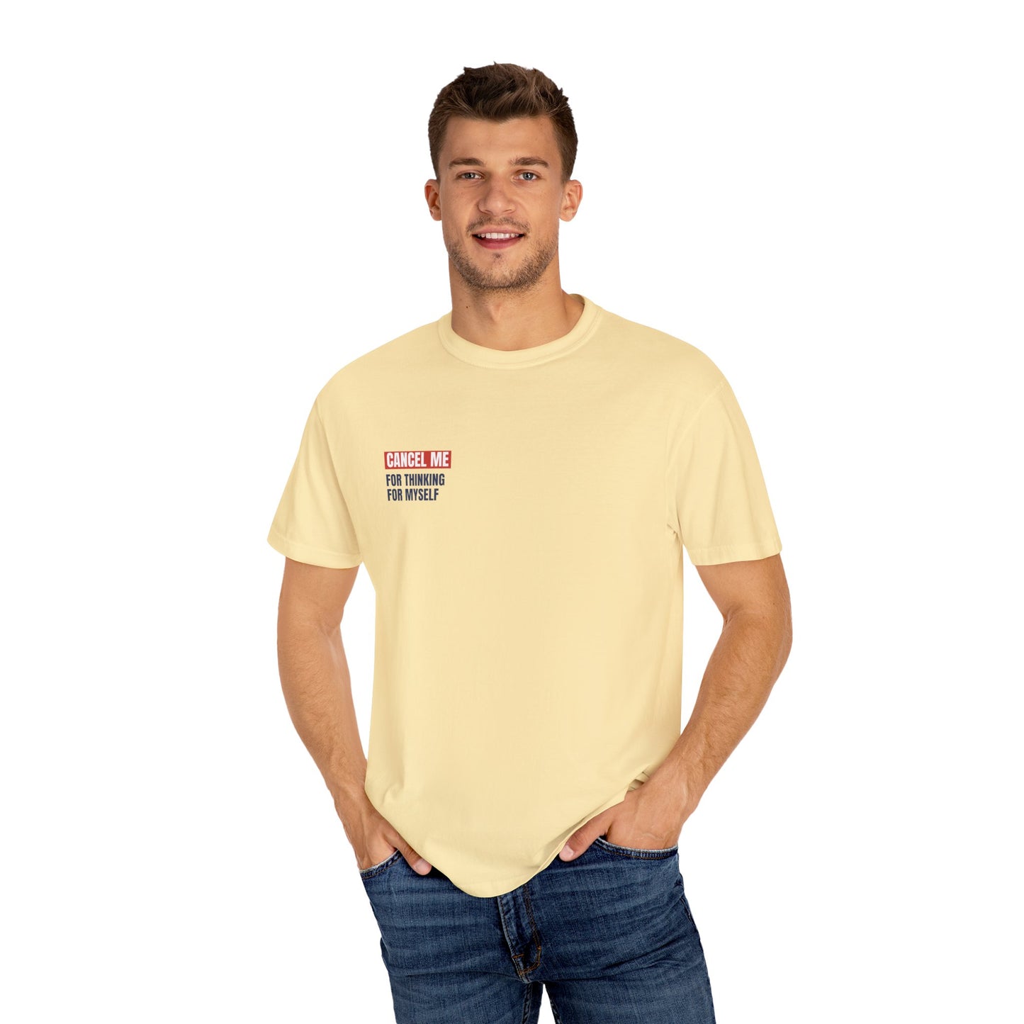 CM for Thinking for Myself T-Shirt