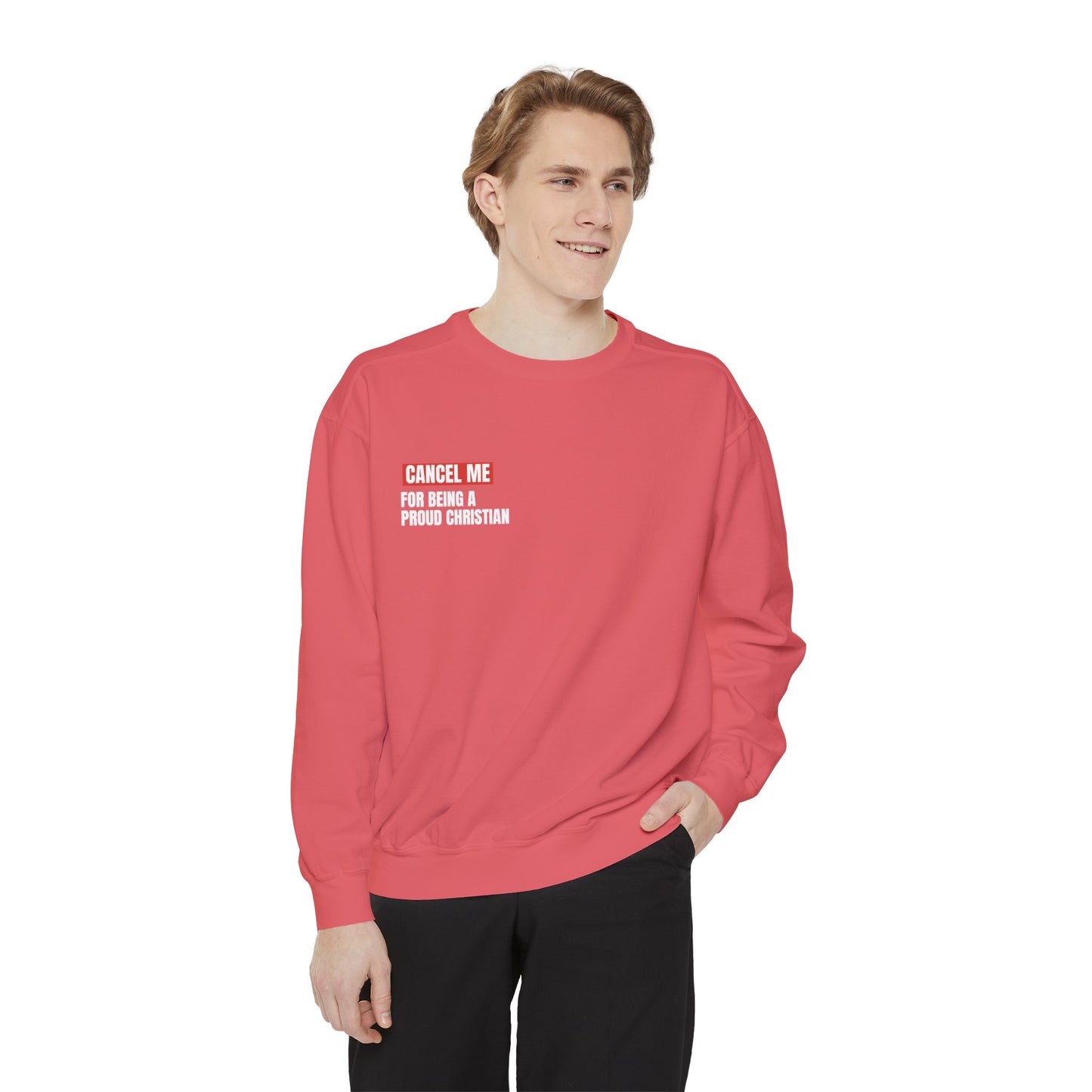 CM for Being A Proud Christian Sweatshirt