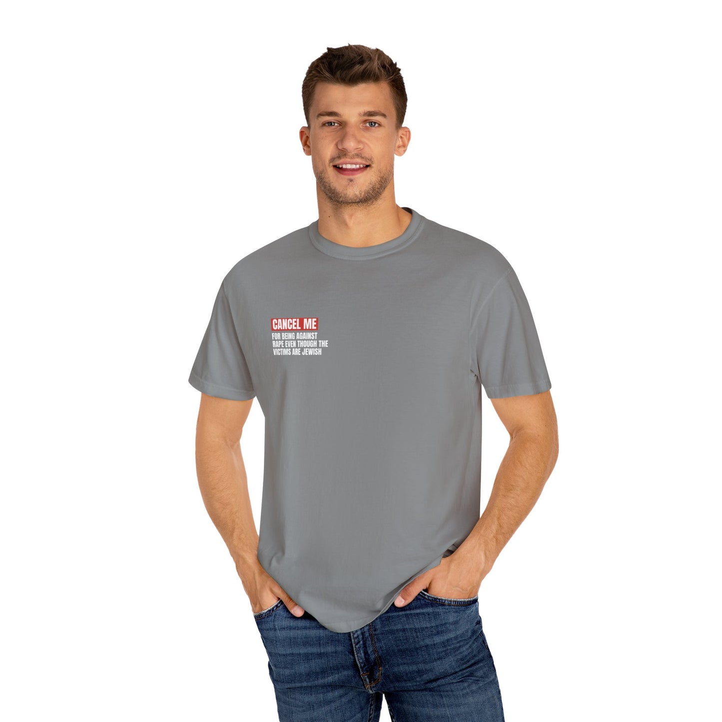CM for Being Against Rape Even Though the Victims are Jewish T-Shirt