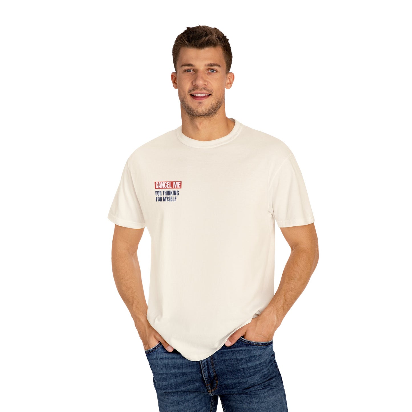 CM for Thinking for Myself T-Shirt