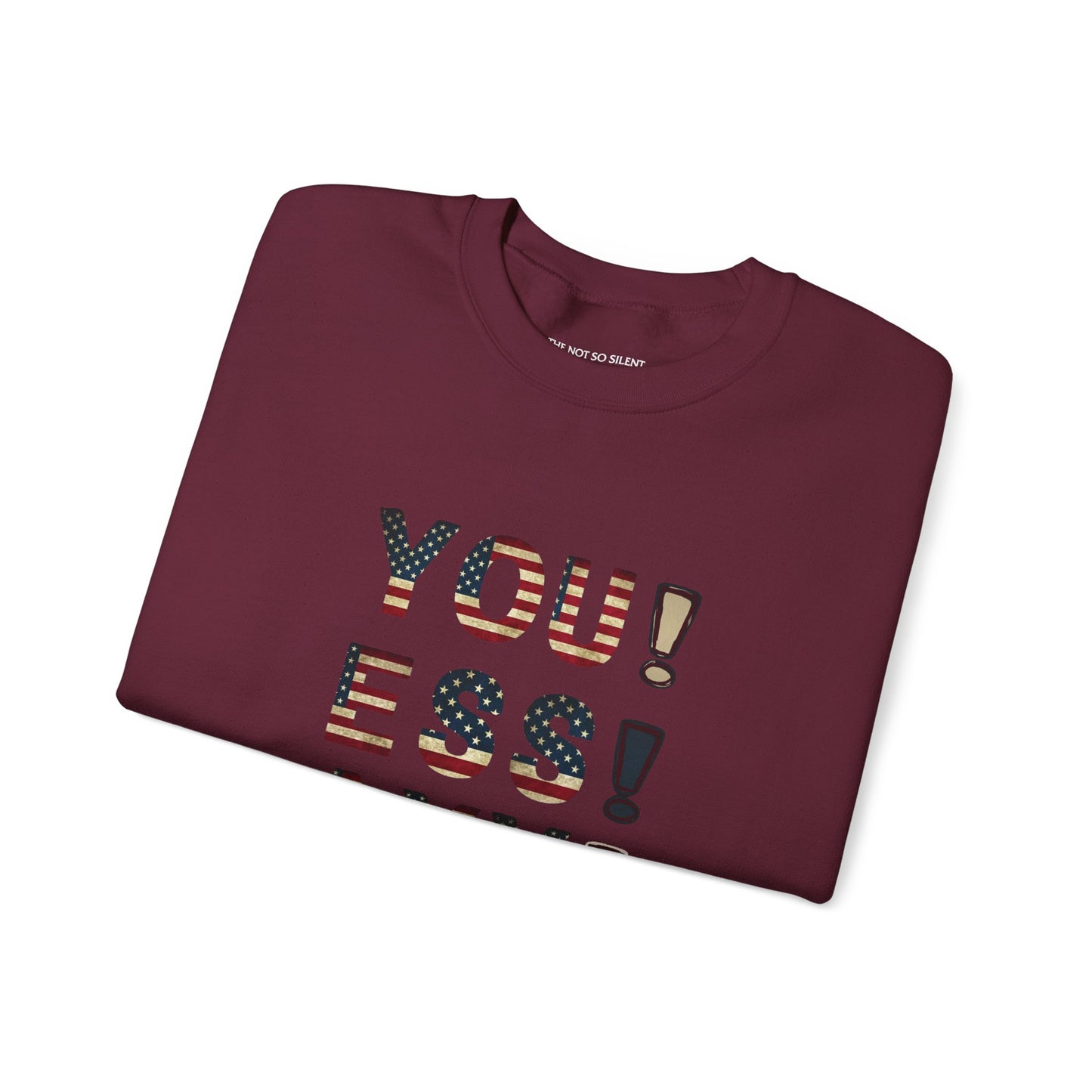 YOU ESS AYYY V.2 Sweatshirt