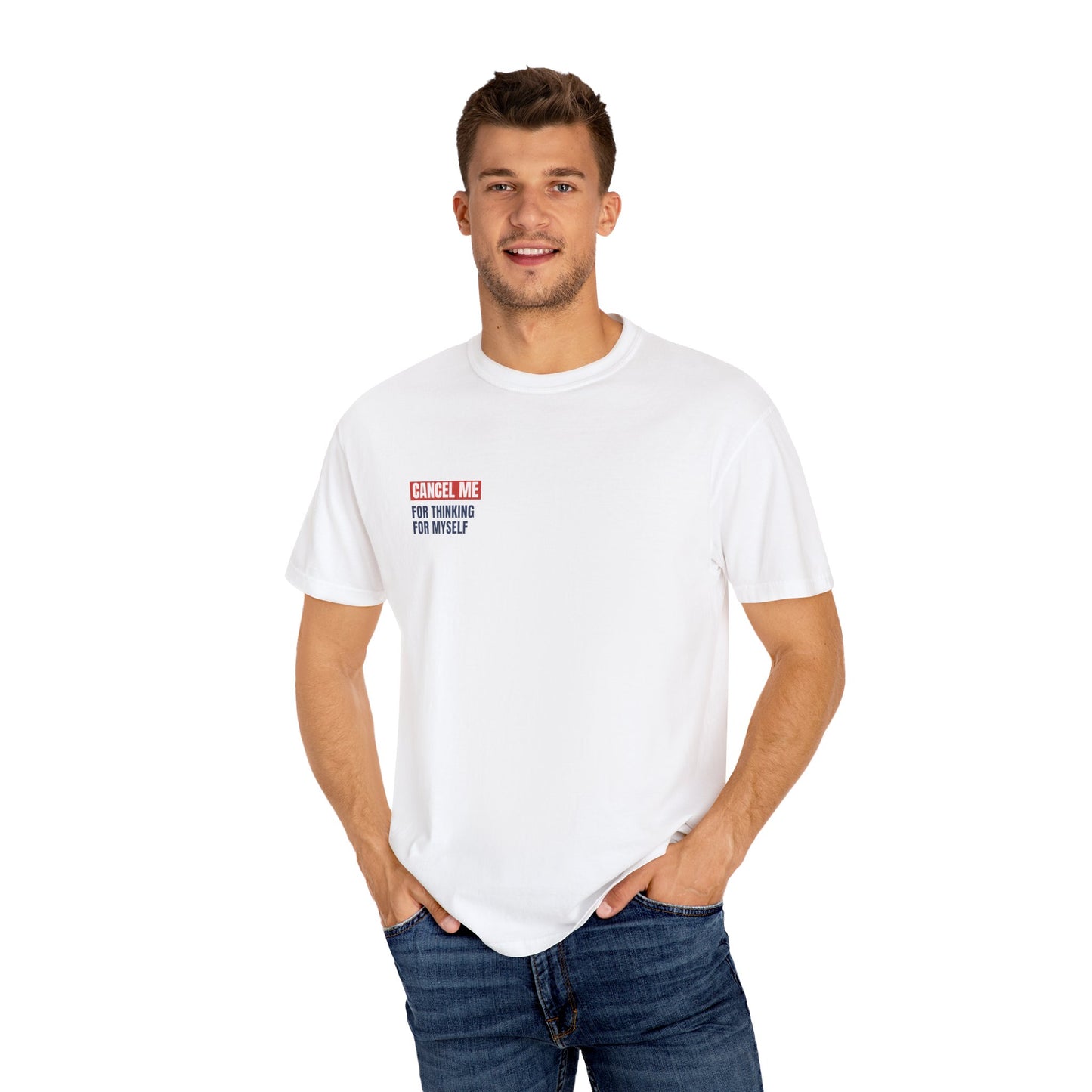 CM for Thinking for Myself T-Shirt