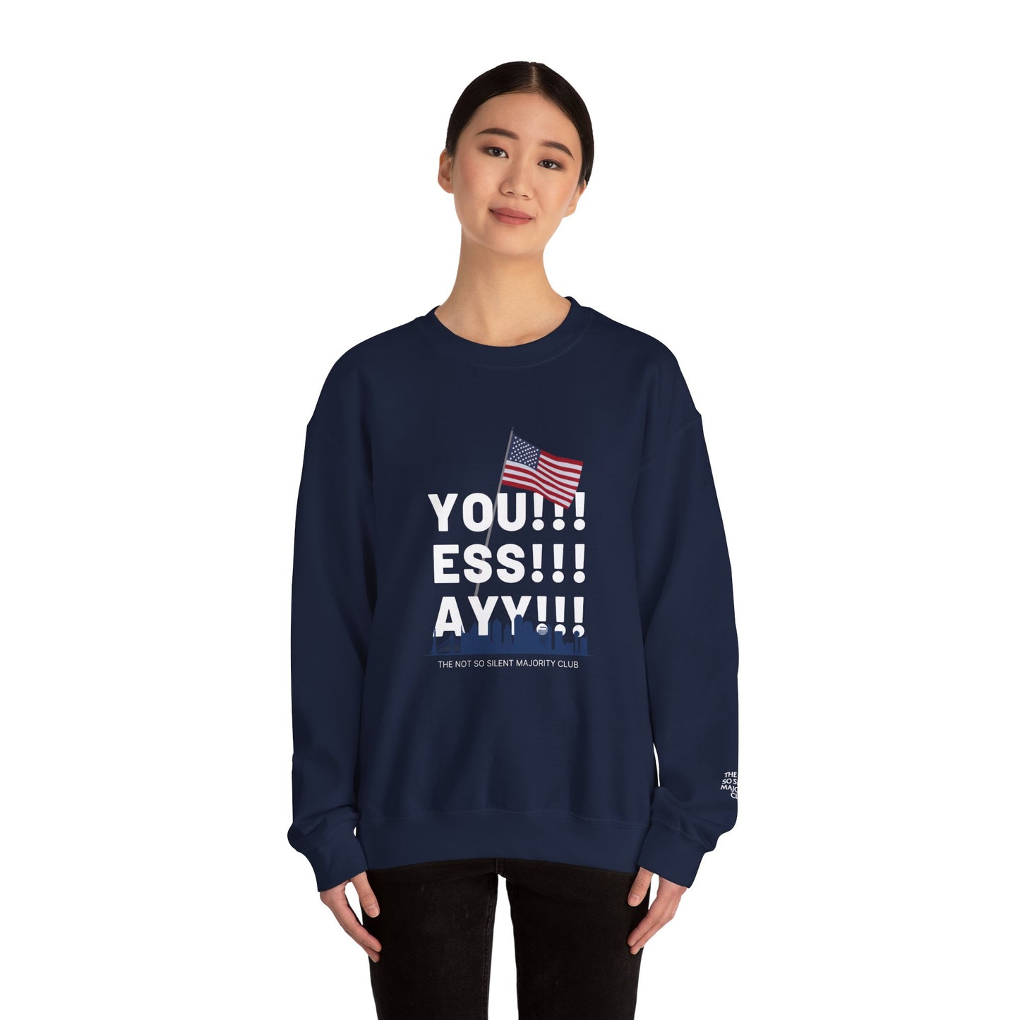 YOU ESS AYYY V.1 Sweatshirt