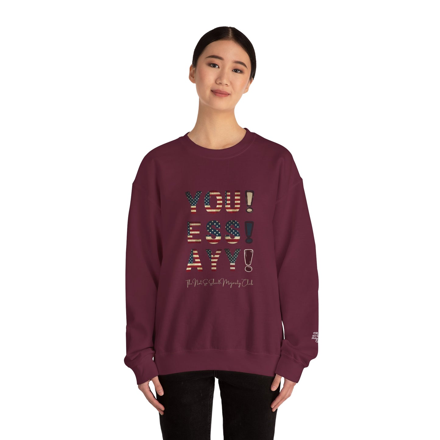 YOU ESS AYYY V.2 Sweatshirt