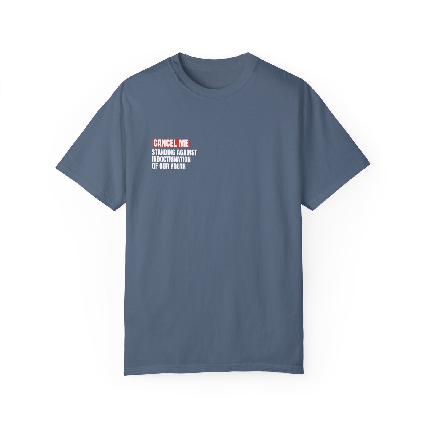 CM for Standing Against Indoctrination of Our Youth T-Shirt