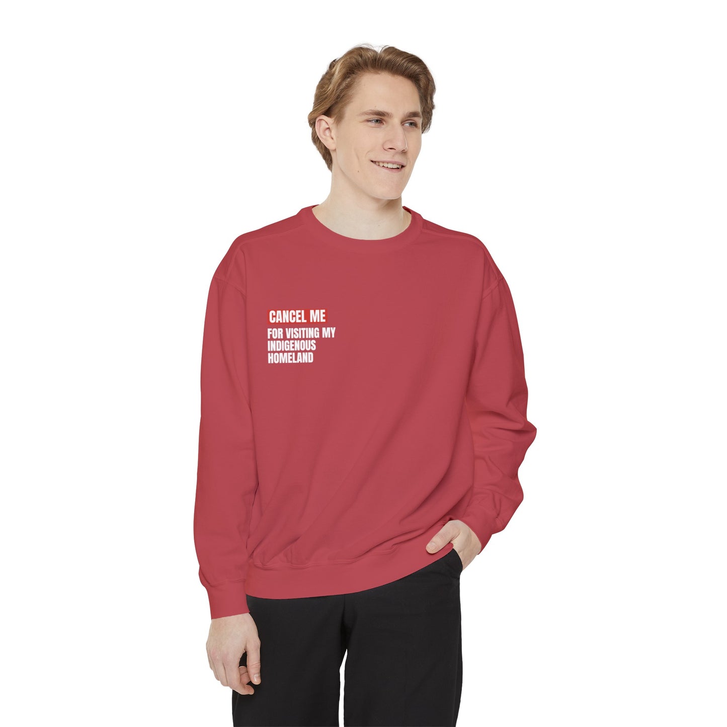 CM for Visiting My Indigenous Homeland Sweatshirt