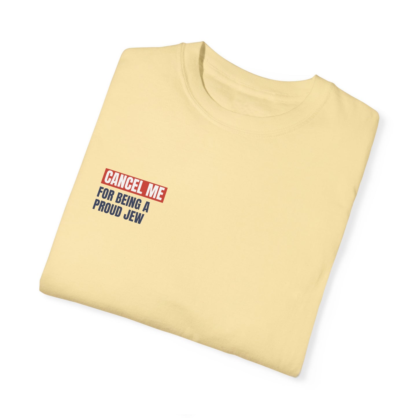 CM for Being a Proud Jew T-Shirt
