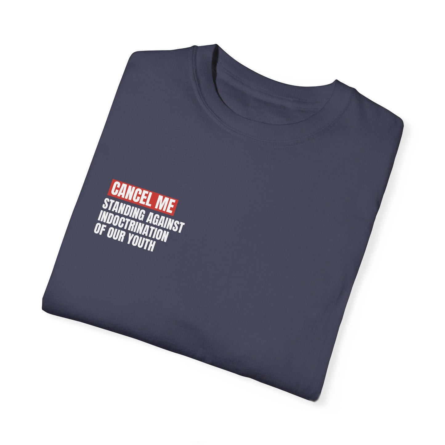 CM for Standing Against Indoctrination of Our Youth T-Shirt