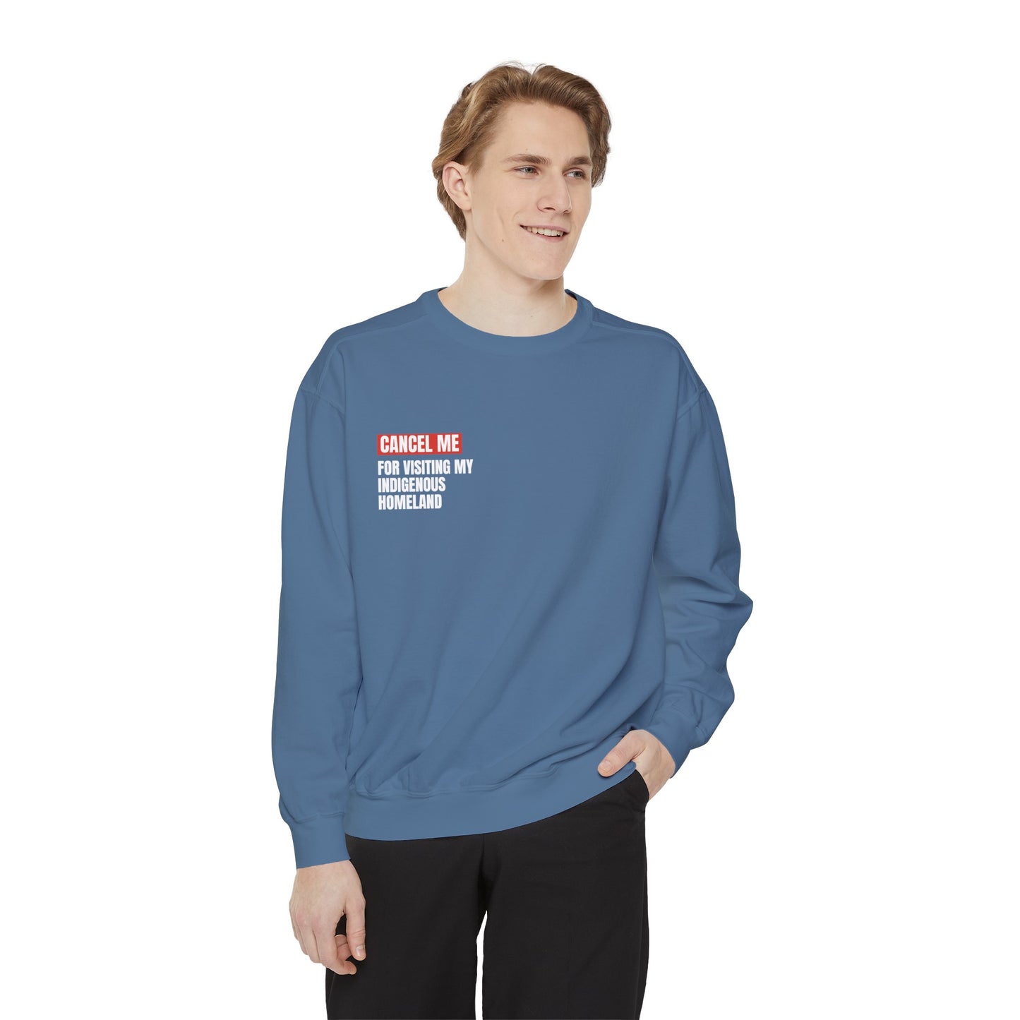 CM for Visiting My Indigenous Homeland Sweatshirt