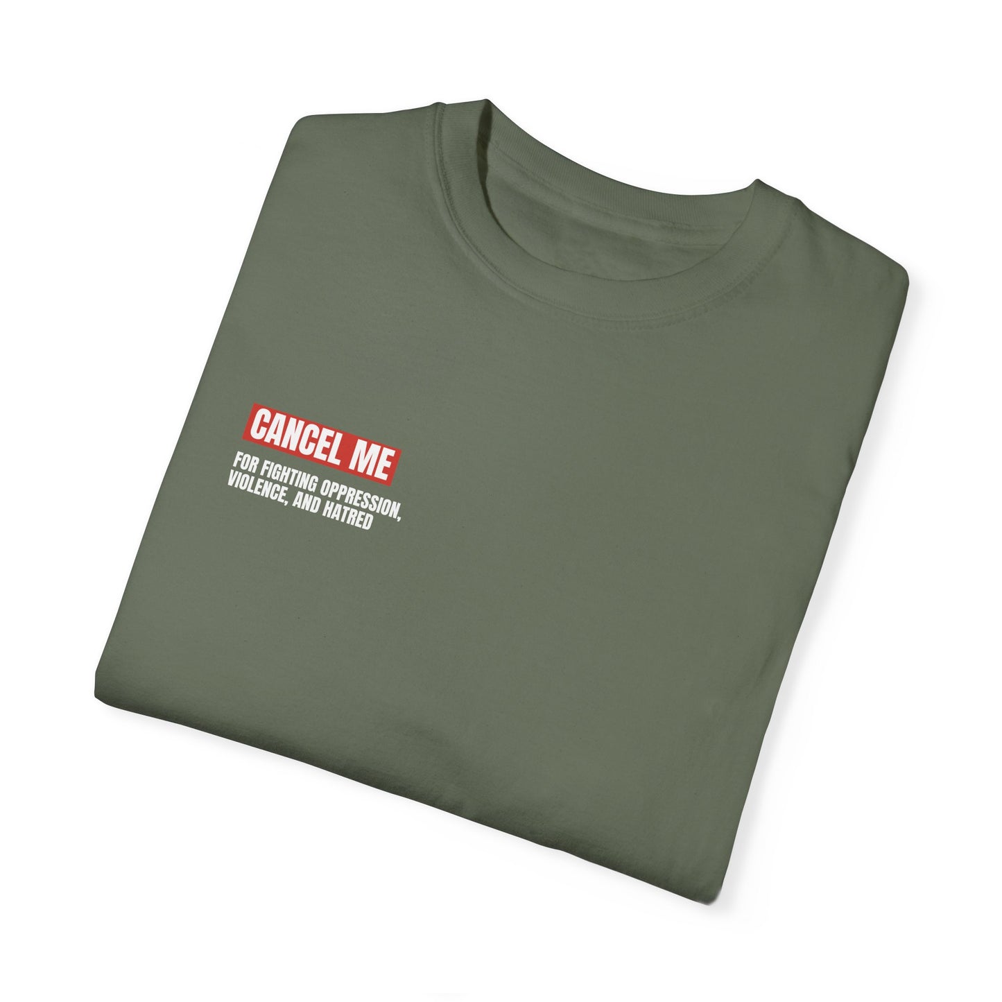 CM for Fighting Oppression, Violence, and Hatred T-Shirt