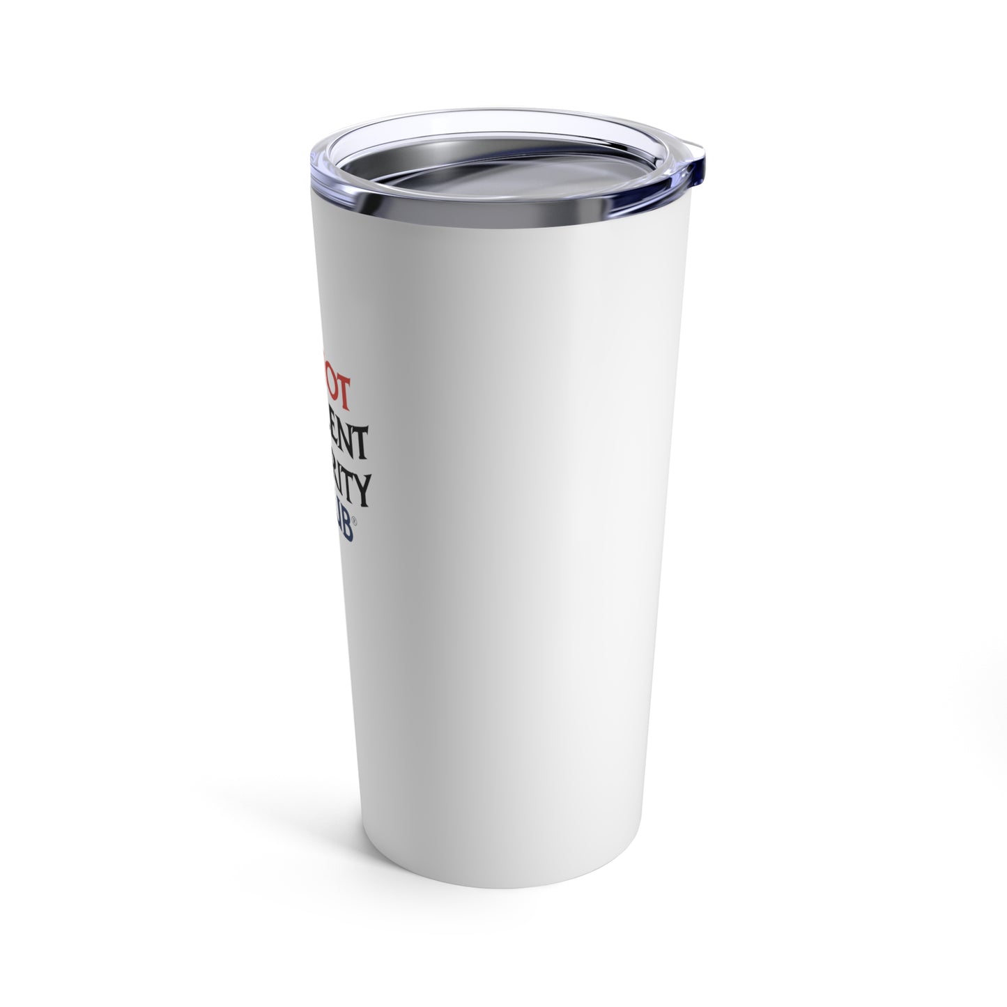 T.N.S.S.M.C. White Tumbler 20oz