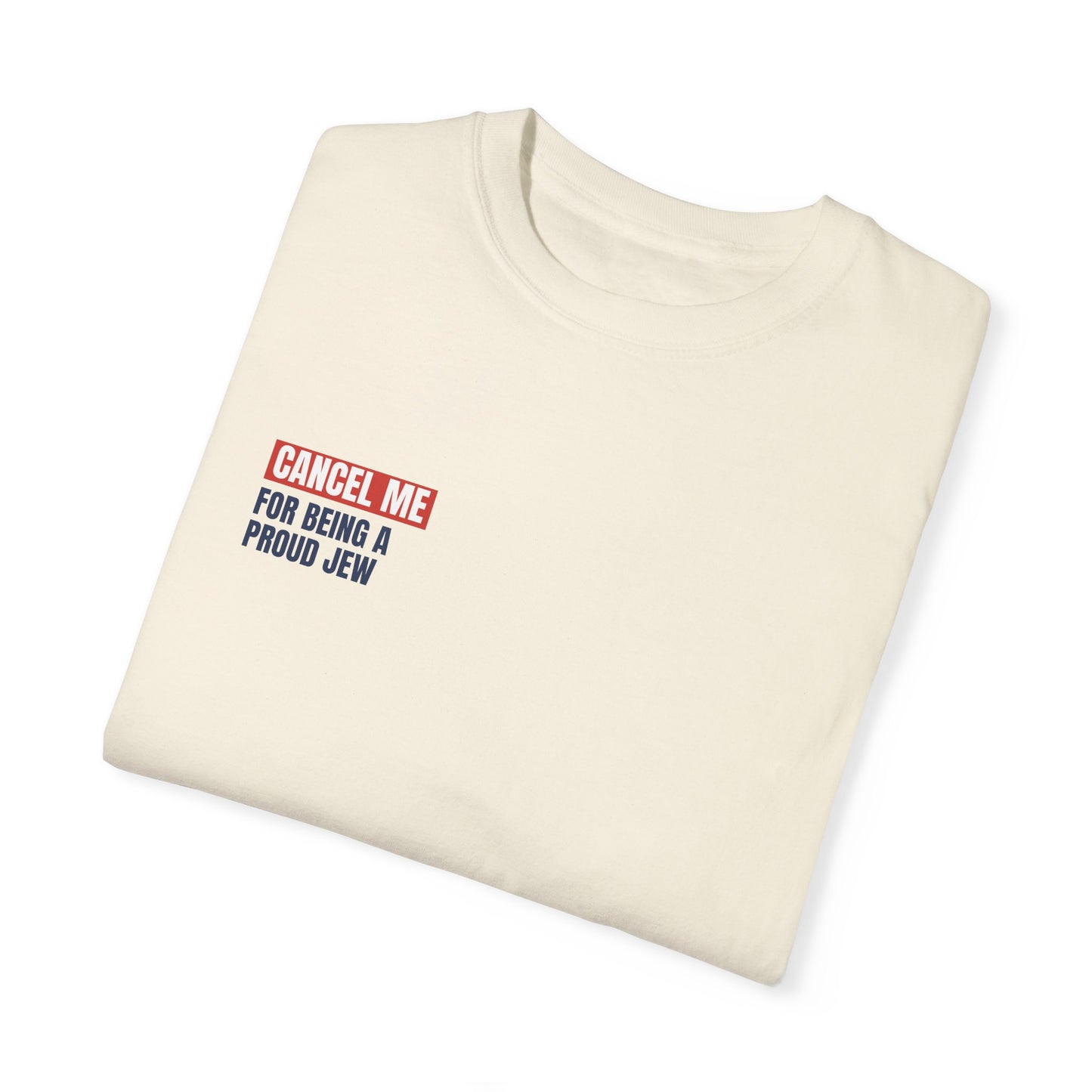 CM for Being a Proud Jew T-Shirt