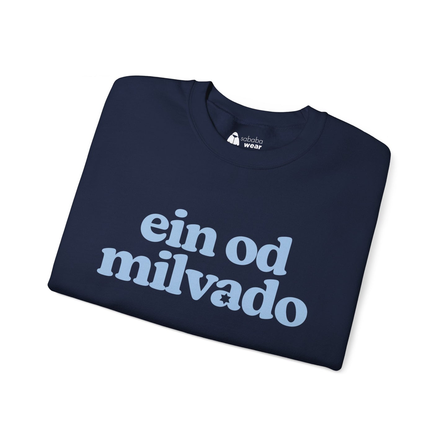 Ein Od Milvado Crewneck