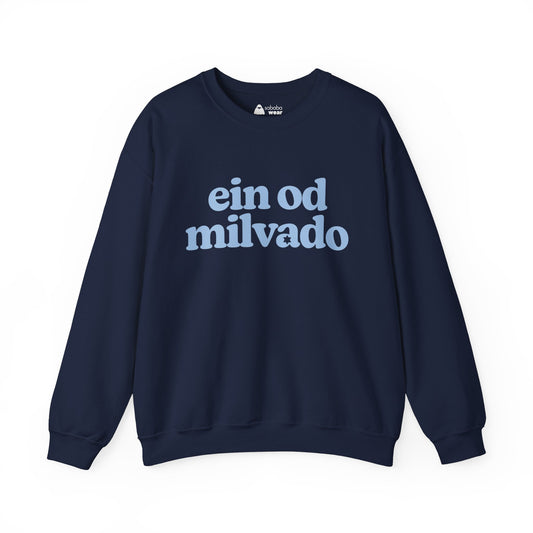 Ein Od Milvado Crewneck