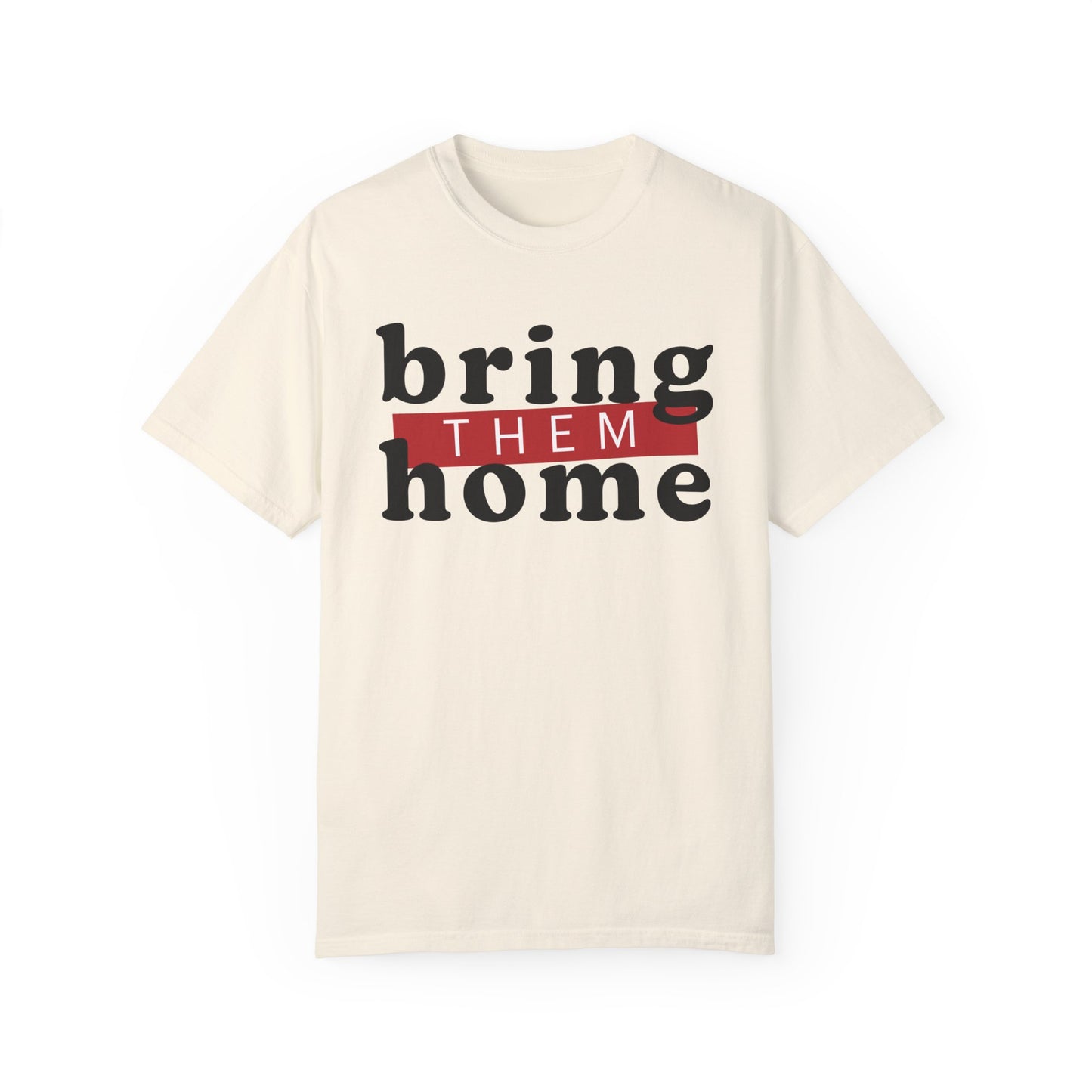 Bring Them Home Short Sleeve Tee