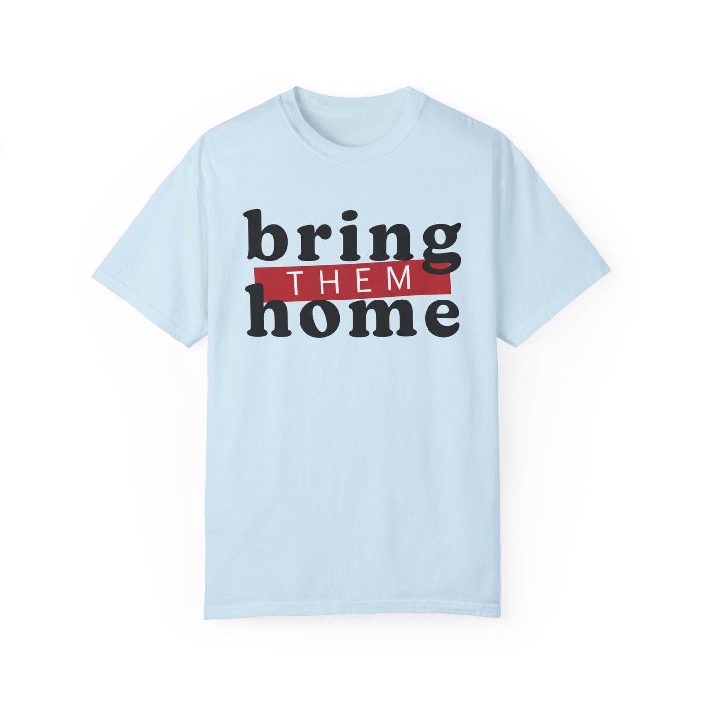 Bring Them Home Short Sleeve Tee