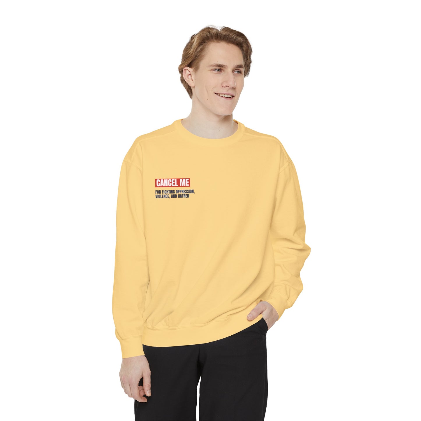 CM for Fighting Oppression, Violence, and Hatred Sweatshirt