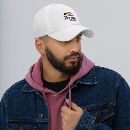 The Not So Silent Embroidered Dad Hat