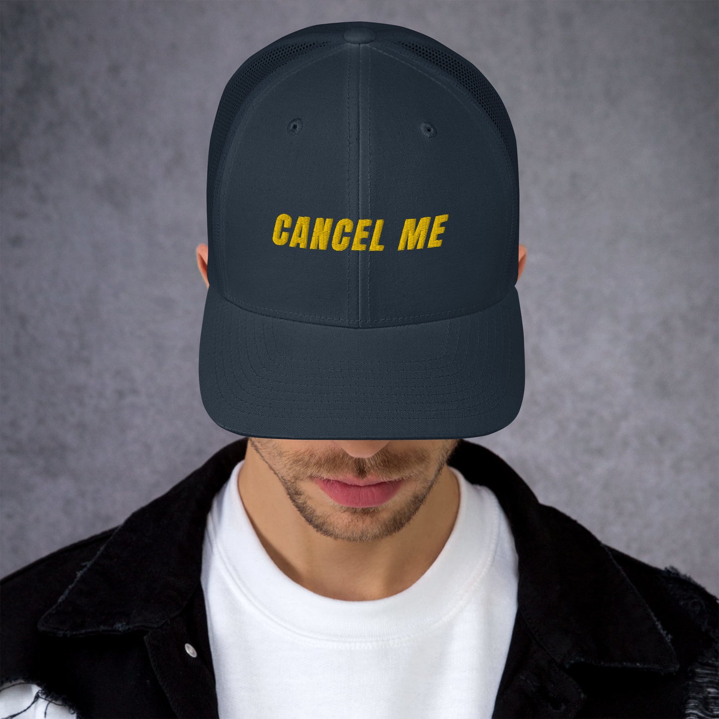 Cancel Me Embroidered Trucker Cap